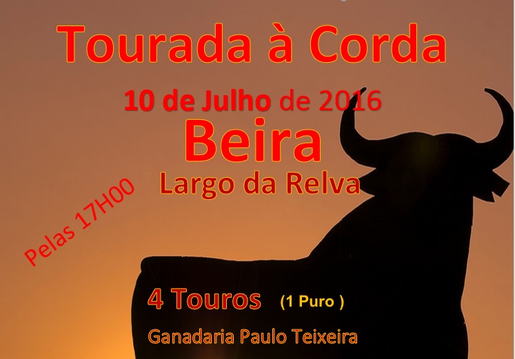 Tourada à Corda no próximo fim de semana, no lugar da Beira (Relva) – 10.07.2016