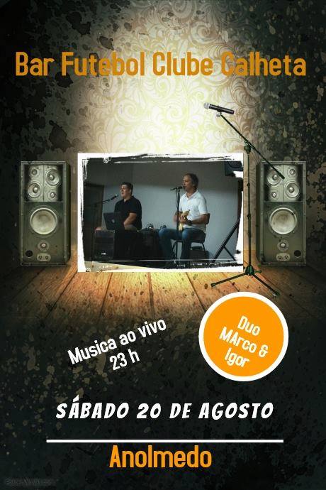 “MARCO & IGOR” ATUAM NO FCC – CALHETA – ILHA DE SÃO JORGE