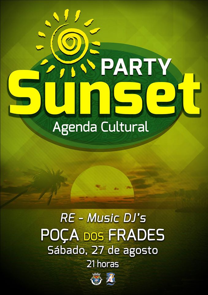 SUNSET PARTY – POÇA DOS FRADES – VELAS – ILHA DE SÃO JORGE /27 de Agosto