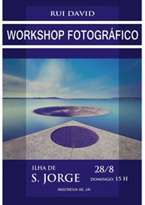 WORKSHOP FOTOGRÁFICO – CASA DO POVO DE VELAS – ILHA DE SÃO JORGE (Dia 28)