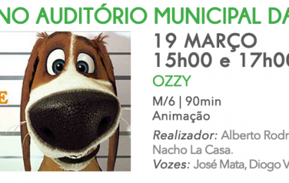 SESSÃO DE CINEMA INFANTIL “OZZY” NO AUDITÓRIO MUNICIPAL DAS VELAS – ILHA DE SÃO JORGE. (19 de Março)