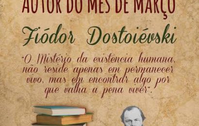 FIÓDOR DOSTOIÉVSKI É AUTOR DO MÊS DE MARÇO NA BIBLIOTECA MUNICIPAL DE VELAS – Ilha de São Jorge.