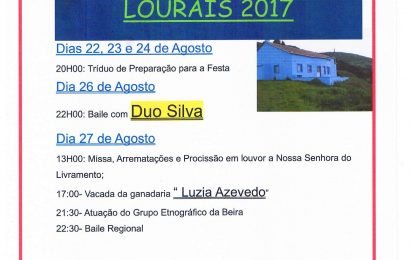 FESTA DE Nª SRª DO LIVRAMENTO – LOURAIS / 2017 (Ribeira Seca) de 22 a 27 de Agosto – Ilha de São Jorge.