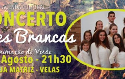 CONCERTO NA IGREJA MATRIZ DE SÃO JORGE (VELAS) – “VOZES BRANCAS” – DIA 27 (Domingo) – Ilha de São Jorge.