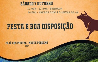 FESTA NA FAJÃ DAS PONTAS (NORTE PEQUENO) 6 e 7 de Outubro – Ilha de São Jorge