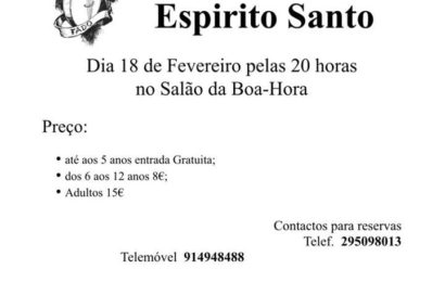 FADO E SOPAS NA ANGARIAÇÃO DE FUNDOS – BOA HORA / SANTO AMARO (Próximo Domingo dia 18 /Fevº)