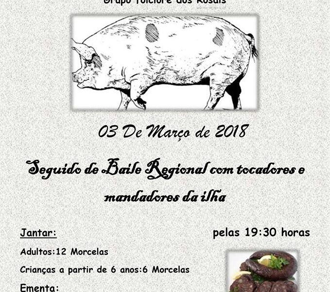 JANTAR DA MATANÇA E BAILES REGIONAIS – Rosais – Ilha de São Jorge (próximo dia 3 de Março)