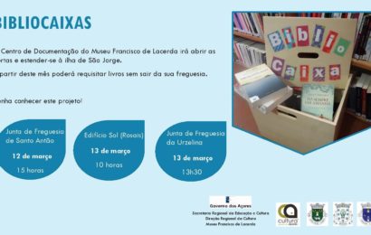 MUSEU FRANCISCO LACERDA – Projeto BIBLIOCAIXAS visita várias freguesias na Ilha de São Jorge.