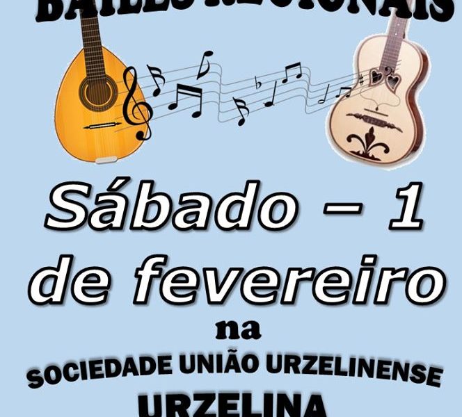 BAILES REGIONAIS NO PRÓXIMO SÁBADO DIA 1 de fevereiro – Sociedade União Urzelinense – Ilha de São Jorge