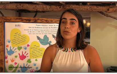 Projeto Educativo “NINHOS DE VIDA” – Casa de Acolhimento – Calheta – Ilha de São Jorge (c/ vídeo)